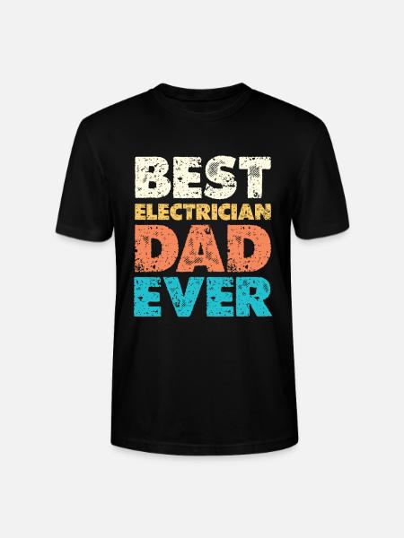 Best Electrician Dad – Best Dad Ever - Stanley/Stella CRAFTER Unisex Organic T-Shirt - black