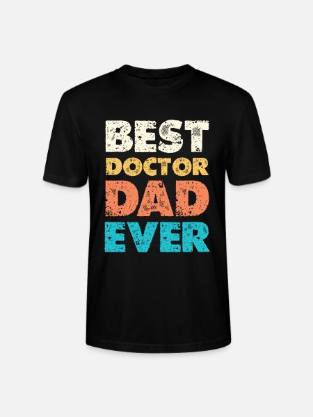 Best Doctor Dad Ever - Stanley/Stella CRAFTER Unisex Organic T-Shirt - black