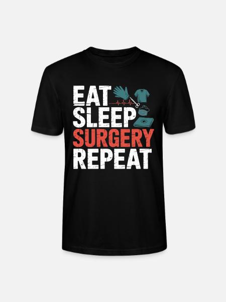 Eat Sleep Surgery Repeat - Stanley/Stella CRAFTER Unisex Organic T-Shirt - black