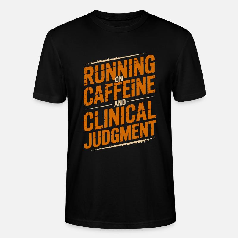 Nurse Practitioner Running On Caffeine Nursing - Stanley/Stella CRAFTER Unisex Organic T-Shirt - black