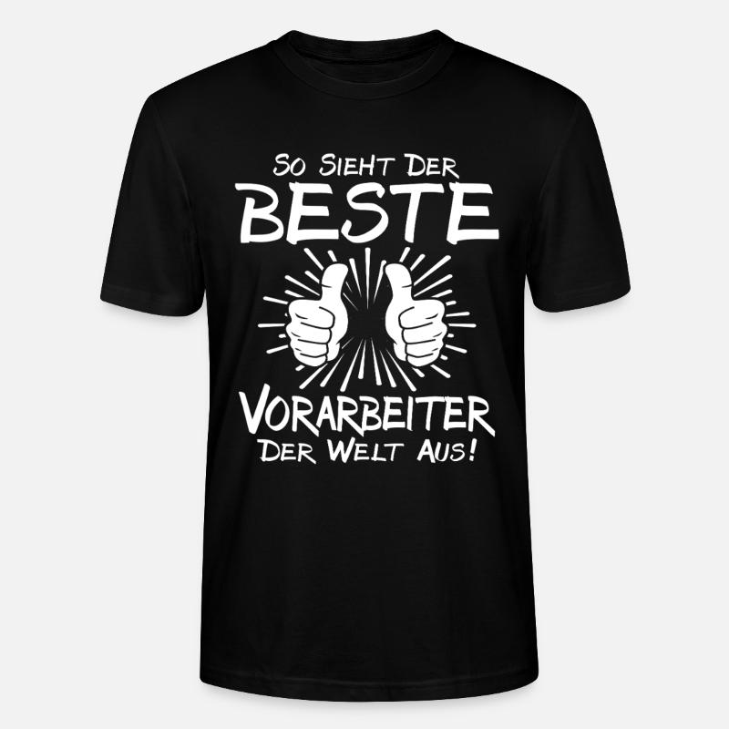 Bester Vorarbeiter - Stanley/Stella Unisex Bio-T-Shirt CRAFTER - Schwarz