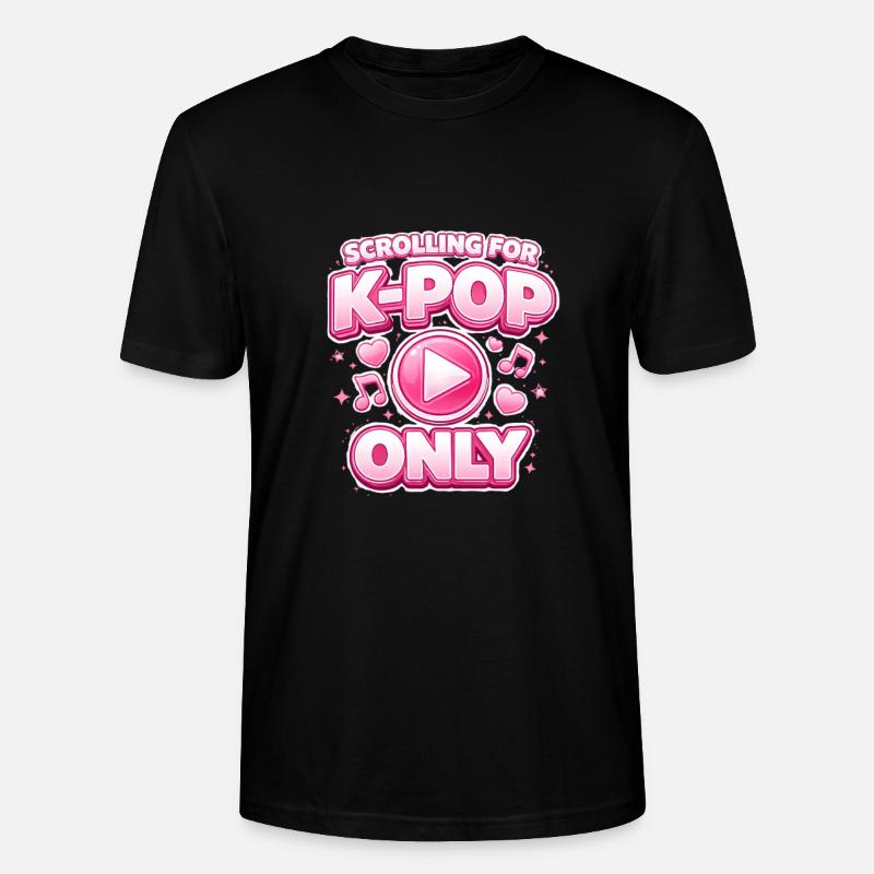 Scrolling For K Pop Only - Stanley/Stella Unisex Bio-T-Shirt CRAFTER - Schwarz