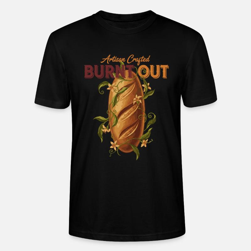 Sauerteigbrot-Backer ausgebrannter Handwerker - Stanley/Stella Unisex Bio-T-Shirt CRAFTER - Schwarz