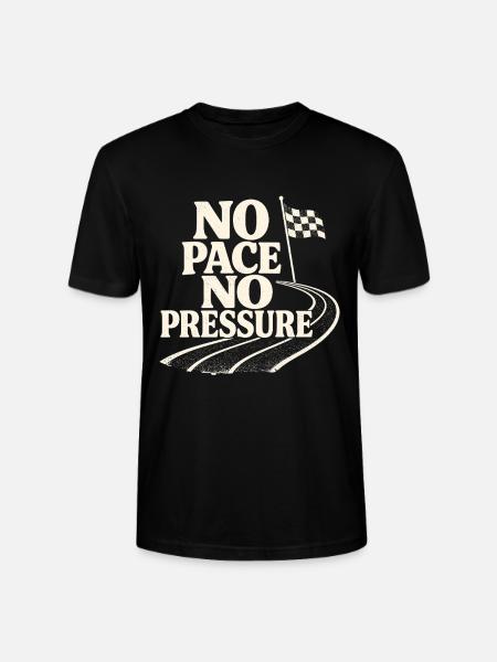 No Pace No Pressure - Stanley/Stella CRAFTER Unisex Organic T-Shirt - black