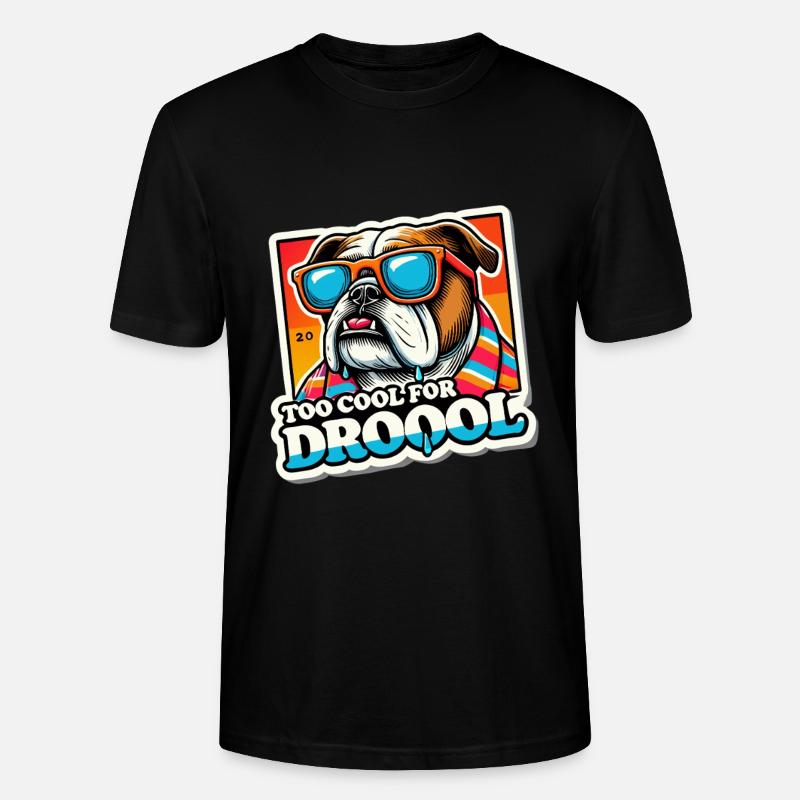 Trop cool pour baver, bouledogue drôle - T-shirt bio CRAFTER Stanley Stella Unisexe - noir