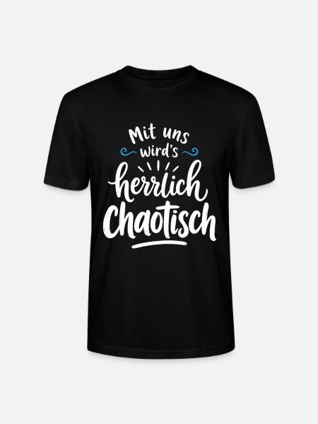 Mit uns wird’s herrlich chaotisch – Freundschaft - Stanley/Stella Unisex Bio-T-Shirt CRAFTER - Schwarz