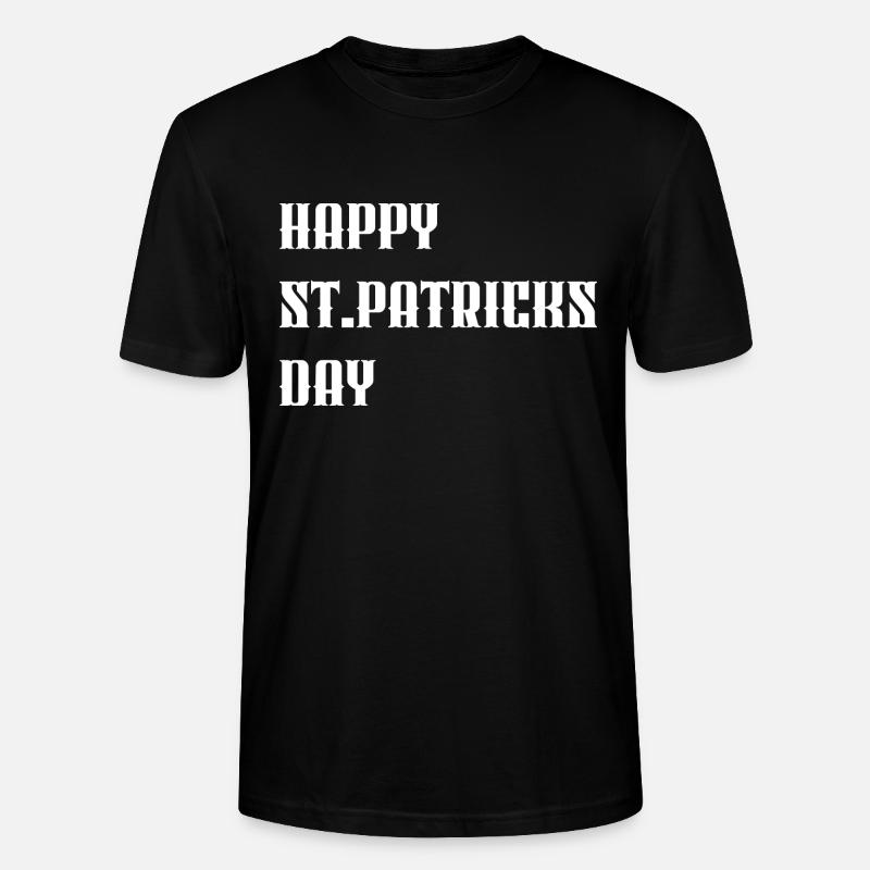 "Happy St. Patricks Day" White - Stanley/Stella Unisex Bio-T-Shirt CRAFTER - Schwarz