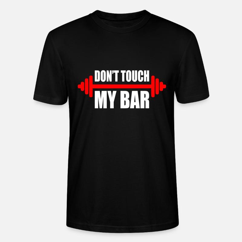 d'ont touch my bar - T-shirt bio CRAFTER Stanley Stella Unisexe - noir