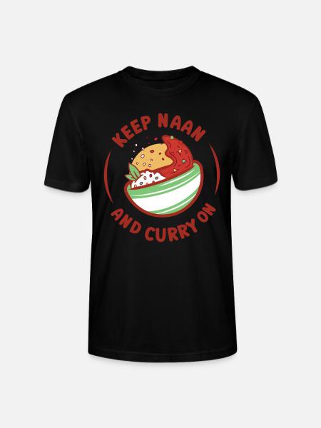 Keep Naan And Curry On Indian Food Lover - Stanley/Stella CRAFTER Unisex Organic T-Shirt - black