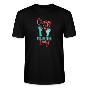 Volunteer Appreciation Crazy Lady Volunteer - Stanley/Stella CRAFTER Unisex Organic T-Shirt - black - Front - Alina (178cm) & Michal (187cm)