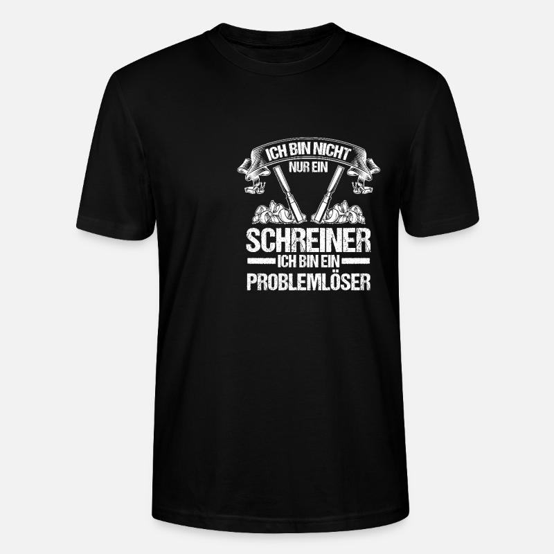 Carpenter, Carpenter, Carpenter - Stanley/Stella CRAFTER Unisex Organic T-Shirt - black