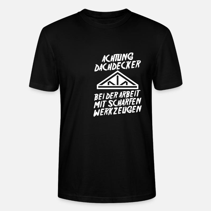 Dachdeckermeister Dachdecker - Stanley/Stella Unisex Bio-T-Shirt CRAFTER - Schwarz