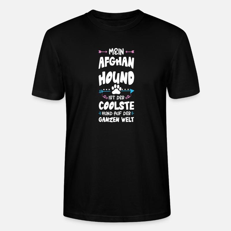 afghan hound hund spruch - Stanley/Stella Unisex Bio-T-Shirt CRAFTER - Schwarz