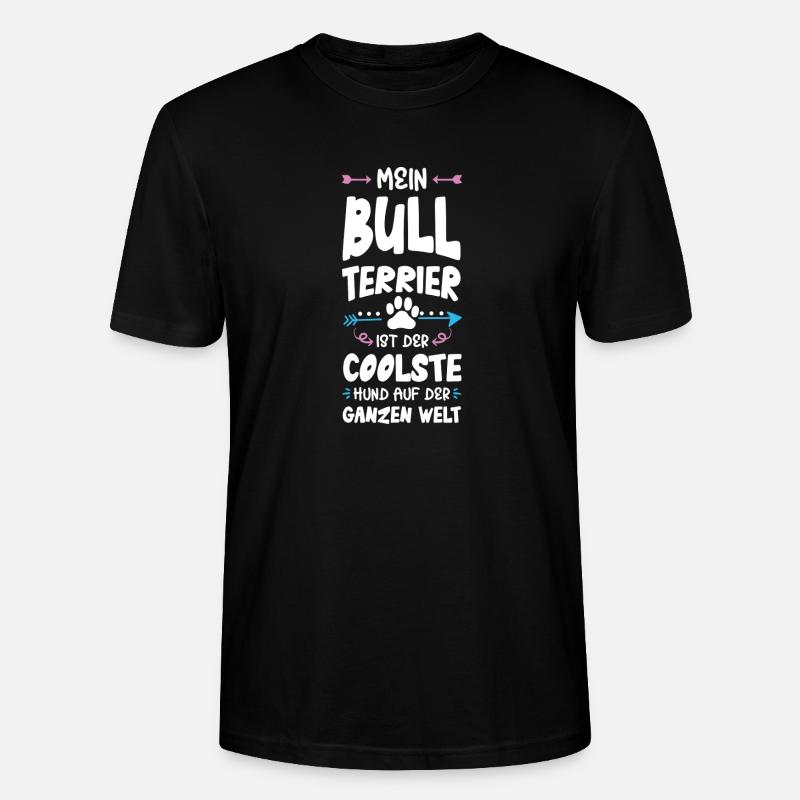 Bull terrier Dicton de chien - T-shirt bio CRAFTER Stanley Stella Unisexe - noir