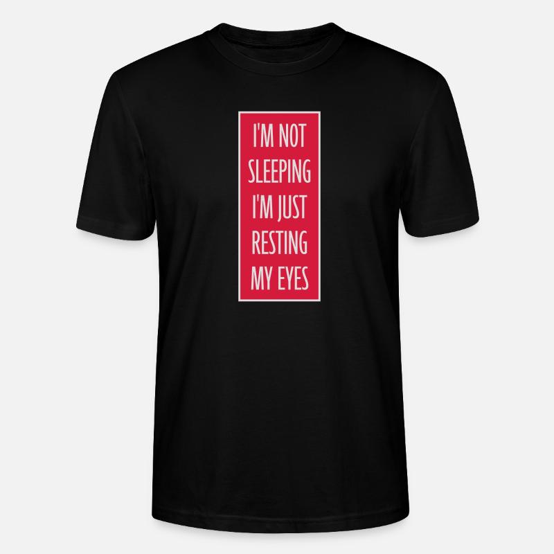 im not sleeping Zitat - Stanley/Stella Unisex Bio-T-Shirt CRAFTER - Schwarz