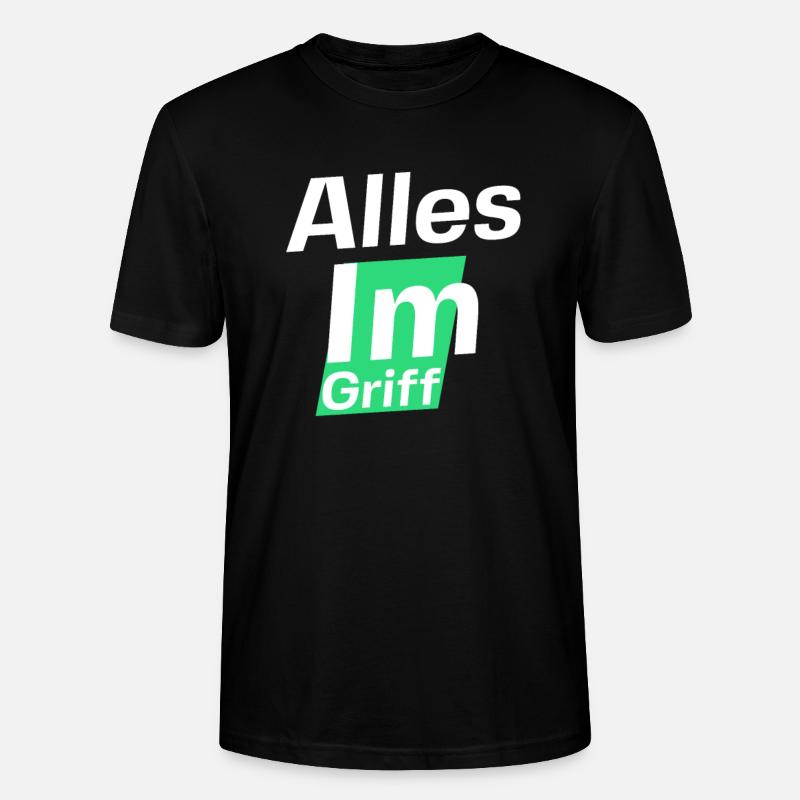 Alles im Griff mit Gott - Stanley/Stella Unisex Bio-T-Shirt CRAFTER - Schwarz