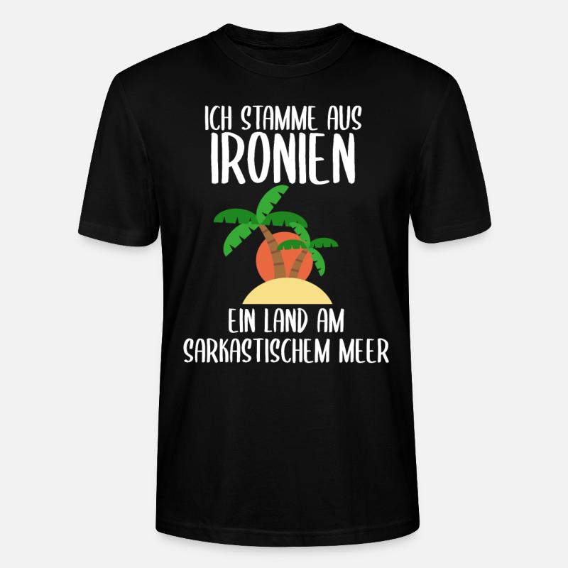 Ich stamme aus Ironien - Stanley/Stella Unisex Bio-T-Shirt CRAFTER - Schwarz