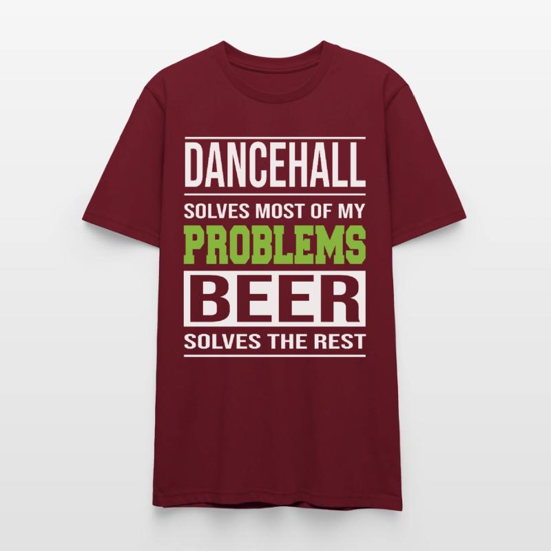 Dancehall solves problems, beer solves the rest Stanley/Stella CRAFTER Unisex Organic T-Shirt