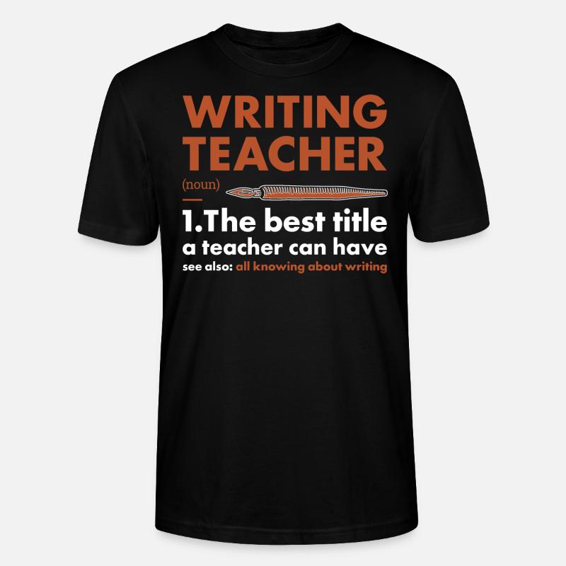 Writer Teacher Definition Writing - Stanley/Stella Unisex Bio-T-Shirt CRAFTER - Schwarz