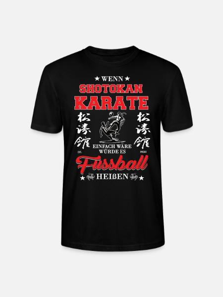 If Shotokan Karate Were Easy - Stanley/Stella CRAFTER Unisex Organic T-Shirt - black