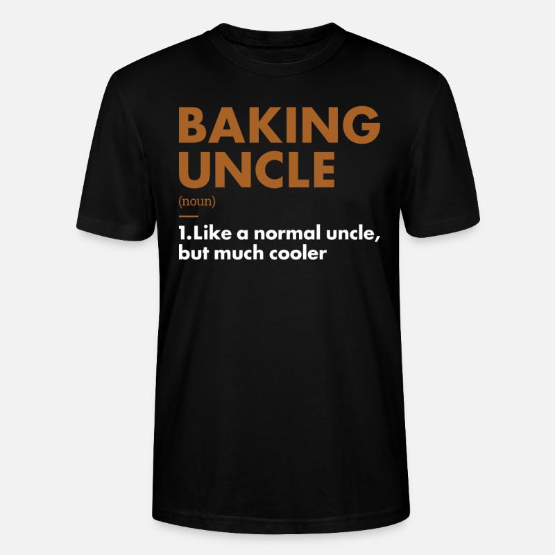 Baker Uncle Definition Baking - Stanley/Stella Unisex Bio-T-Shirt CRAFTER - Schwarz