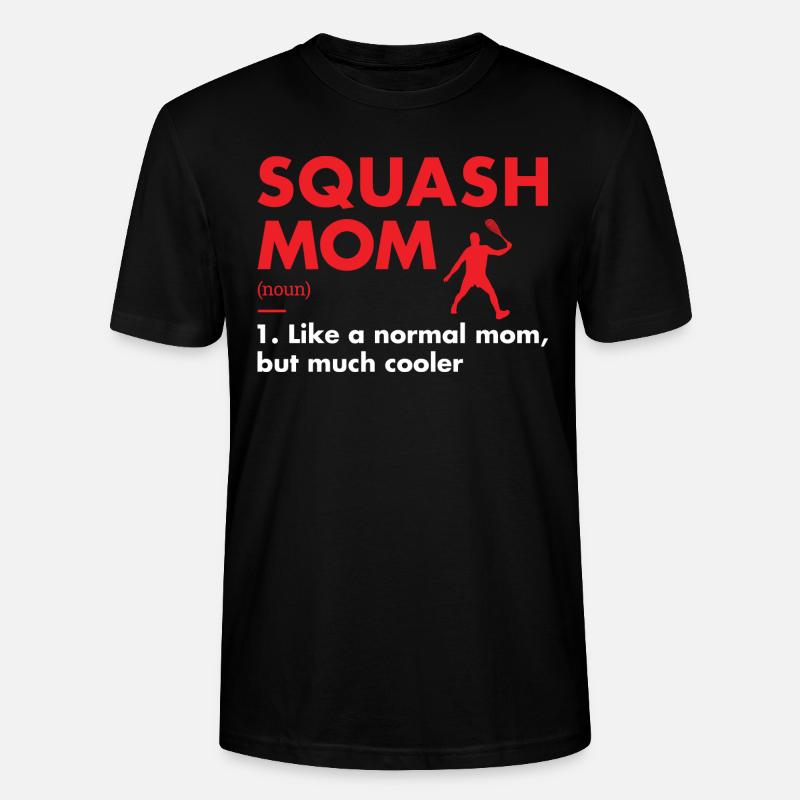 Sport Mom Définition Squash - T-shirt bio CRAFTER Stanley Stella Unisexe - noir