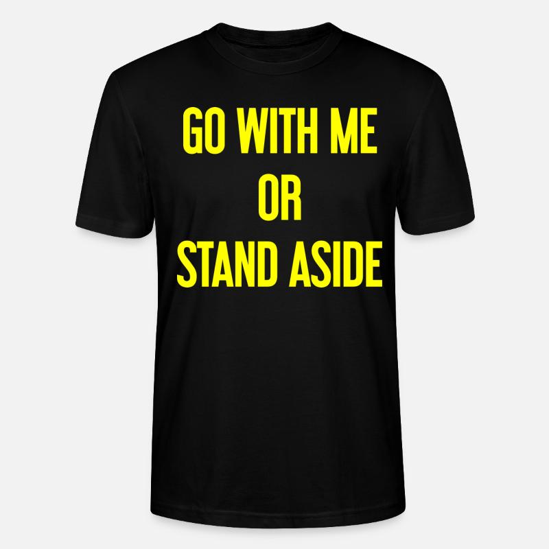 Geh mit oder beiseite - Stanley/Stella Unisex Bio-T-Shirt CRAFTER - Schwarz