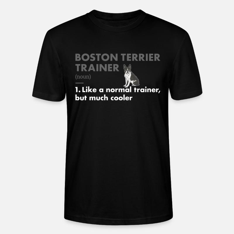 Boston Terrier Trainer Definiton - Stanley/Stella Unisex Bio-T-Shirt CRAFTER - Schwarz