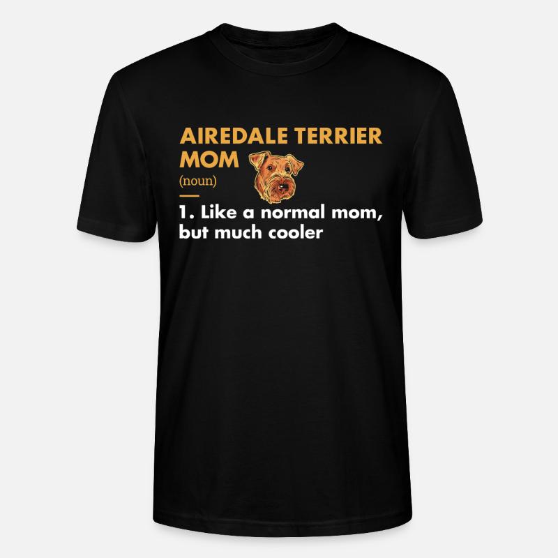 Airedale Terrier Mom Definition - Stanley/Stella Unisex Bio-T-Shirt CRAFTER - Schwarz