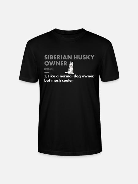 Siberian Husky Owner Definition - Stanley/Stella CRAFTER Unisex Organic T-Shirt - black
