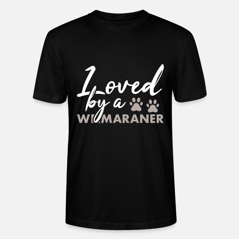 Loved By A Weimaraner - Stanley/Stella Unisex Bio-T-Shirt CRAFTER - Schwarz