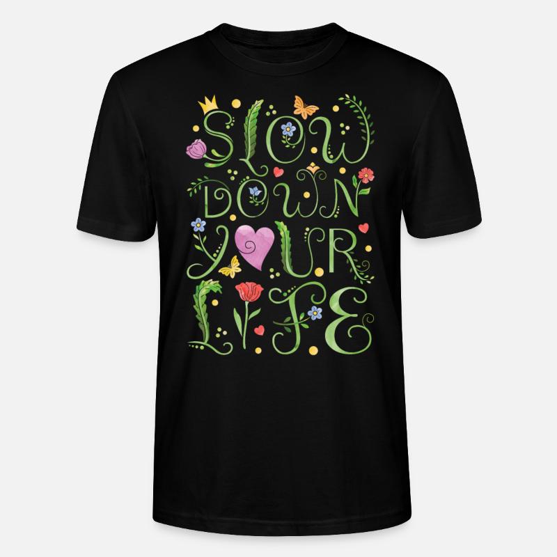 slow down your life - Stanley/Stella Unisex Bio-T-Shirt CRAFTER - Schwarz