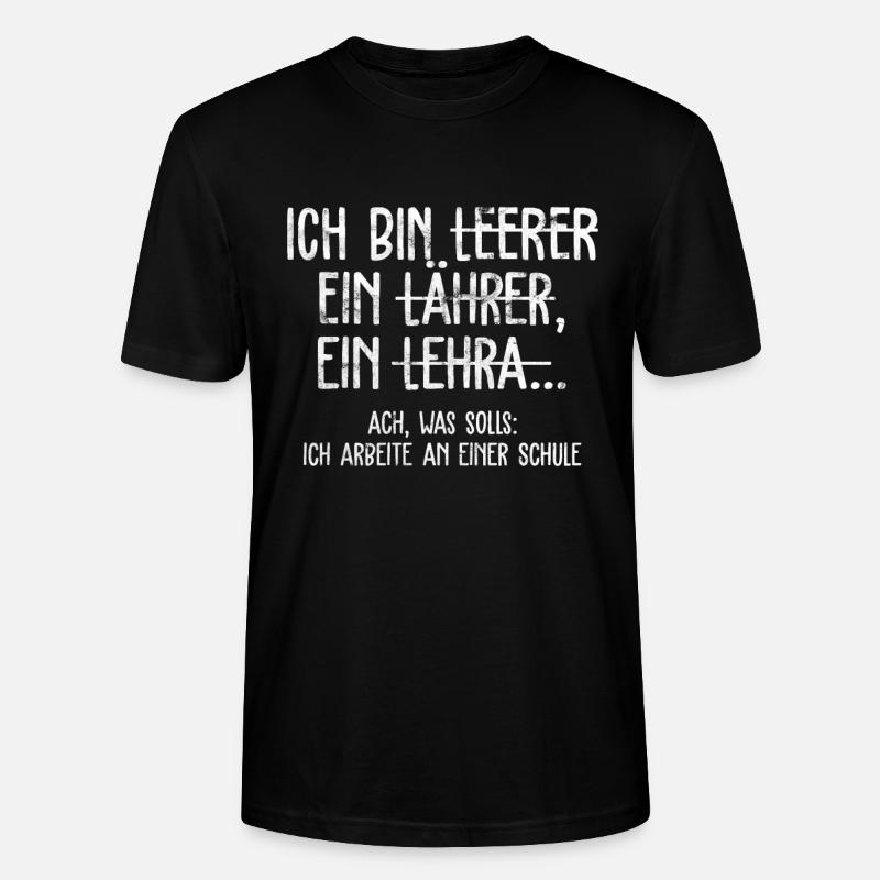 Lehrer Deutsch witziges Geschenk - Stanley/Stella Unisex Bio-T-Shirt CRAFTER - Schwarz