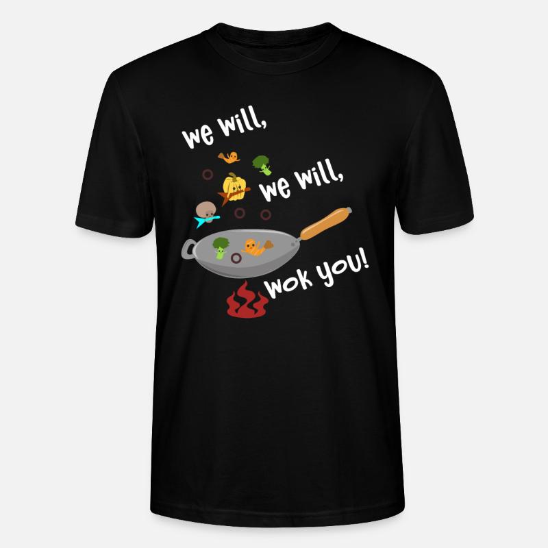 Wir werden Essen Pun - Stanley/Stella Unisex Bio-T-Shirt CRAFTER - Schwarz