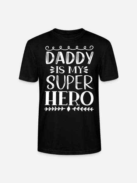 Daddy Is My Super Hero - T-shirt bio CRAFTER Stanley Stella Unisexe - noir