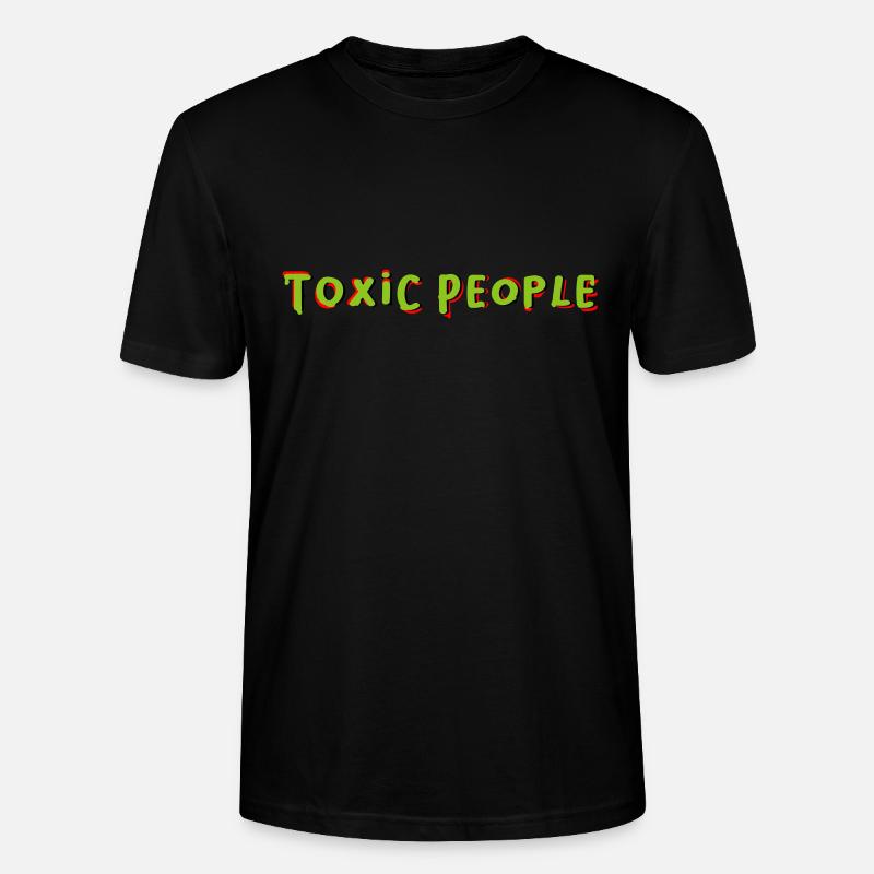 Toxic People - Stanley/Stella Unisex Bio-T-Shirt CRAFTER - Schwarz