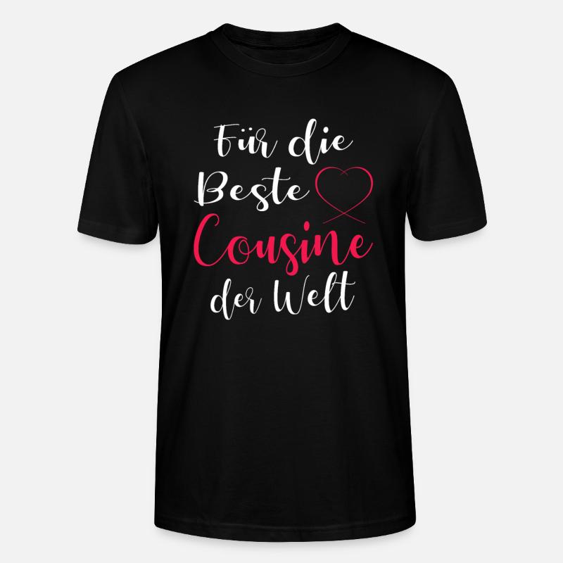 Beste Cousine - Stanley/Stella Unisex Bio-T-Shirt CRAFTER - Schwarz