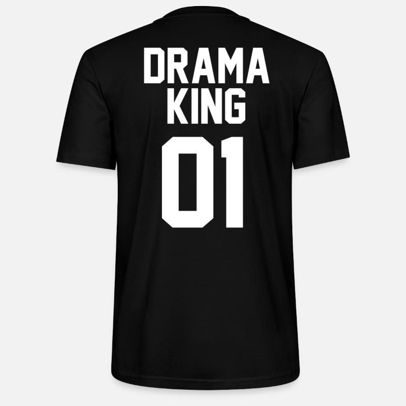 Drama King 01 Partnershirt Geschenk - Stanley/Stella Unisex Bio-T-Shirt CRAFTER - Schwarz