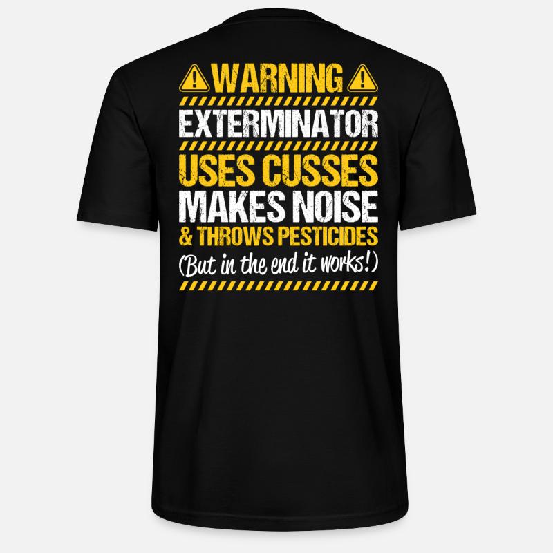 Schädlingsbekämpfer Kammerjäger Exterminator - Stanley/Stella Unisex Bio-T-Shirt CRAFTER - Schwarz