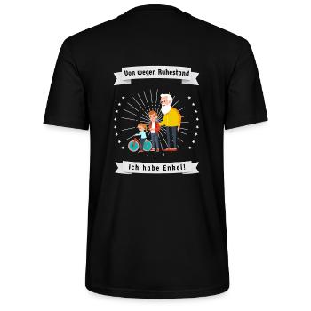 Rentner mit Enkel haben immer was zu tun - Stanley/Stella Unisex Bio-T-Shirt CRAFTER - Schwarz - Hinten - Michal (187cm)