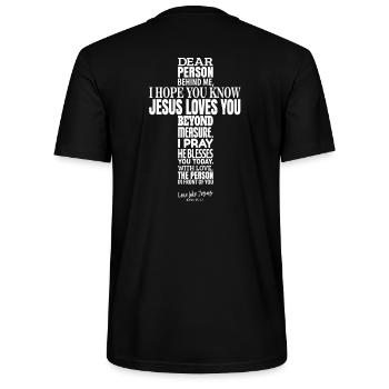 dear person behind me - jesus loves you - Stanley/Stella Unisex Bio-T-Shirt CRAFTER - Schwarz - Hinten - Michal (187cm)
