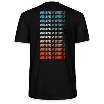 WORSHIP IS MY LIFESTYLE - Stanley/Stella CRAFTER Unisex Organic T-Shirt - black - Back - Michal (187cm)