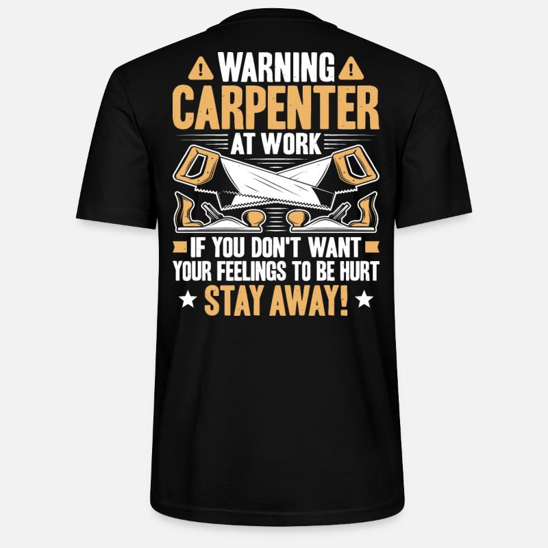 Carpenter Carpenter Carpentry Carpenter - Stanley/Stella CRAFTER Unisex Organic T-Shirt - black
