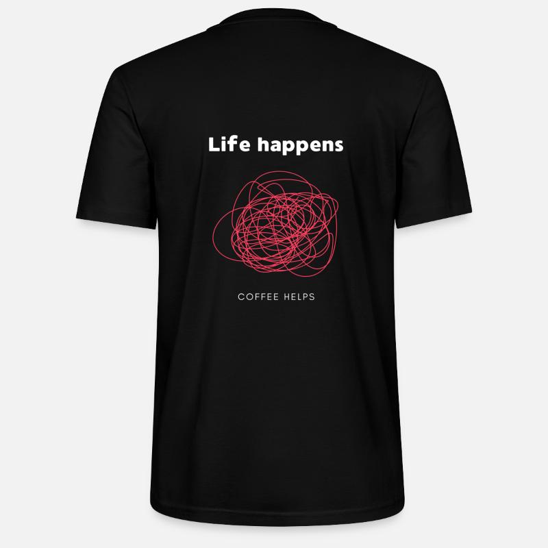 Life happens coffee helps - Stanley/Stella Unisex Bio-T-Shirt CRAFTER - Schwarz