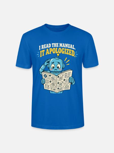 I Read the Manual – It Apologized - Stanley/Stella Unisex Bio-T-Shirt CRAFTER - Pfauenblau