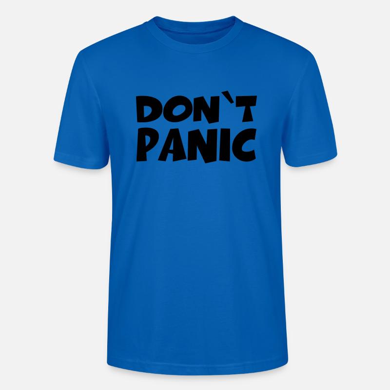 Don't panic - Stanley/Stella Unisex Bio-T-Shirt CRAFTER - Pfauenblau
