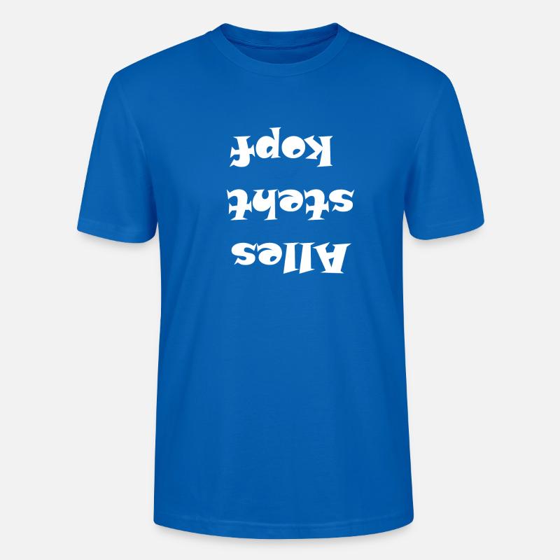 Tout est à l'envers - T-shirt bio CRAFTER Stanley Stella Unisexe - bleu paon