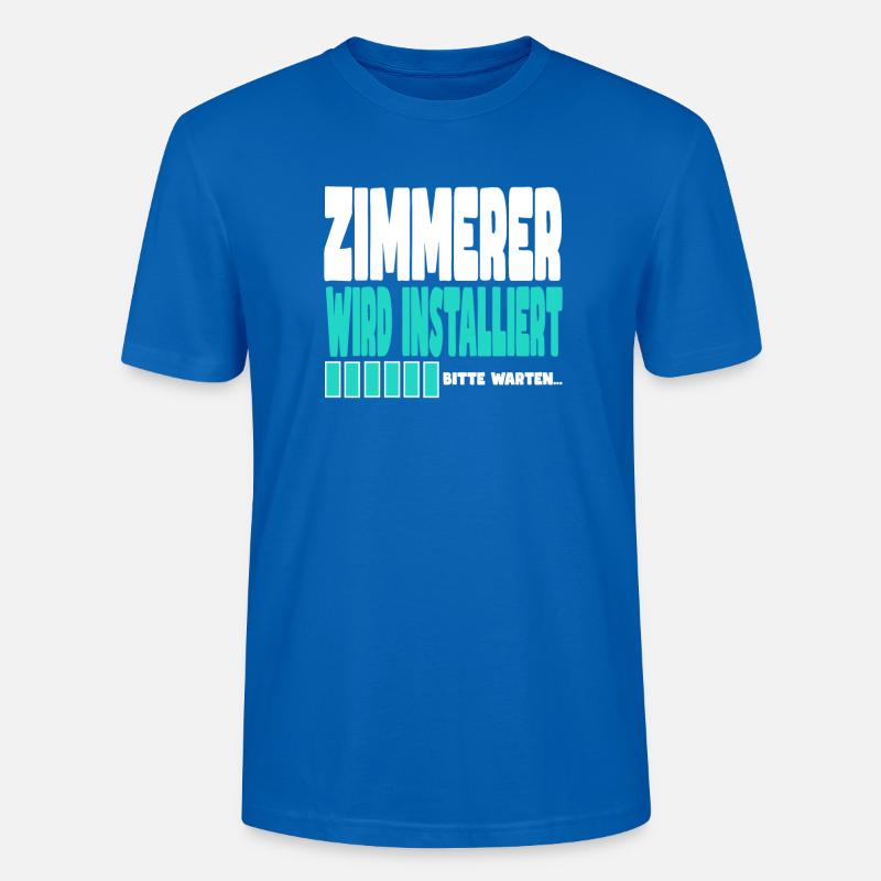 Zimmerer wird installiert - Stanley/Stella Unisex Bio-T-Shirt CRAFTER - Pfauenblau