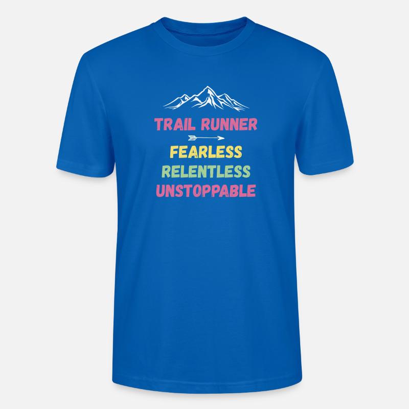 Trail Runner - Intrépide. Implacable. Imparable. - T-shirt bio CRAFTER Stanley Stella Unisexe - bleu paon