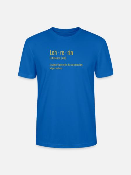 Lehrerin Substantiv Influencerin Lustig Geschenk - Stanley/Stella Unisex Bio-T-Shirt CRAFTER - Pfauenblau